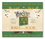 Birds in a Book (A Bouquet in a Book): Jacket Comes Off. Branches Pop Up. Display Like a Bouquet! w sklepie internetowym Libristo.pl