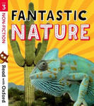 Read with Oxford: Stage 3: Non-fiction: Fantastic Nature w sklepie internetowym Libristo.pl