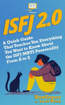 Isfj 2.0: A Quick Guide That Teaches You Everything You Want to Know About the ISFJ MBTI Personality From A to Z w sklepie internetowym Libristo.pl