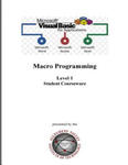 Visual Basic for Applications (VBA) Level 1: Macro Programming Student Courseware w sklepie internetowym Libristo.pl