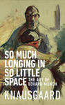 So Much Longing in So Little Space w sklepie internetowym Libristo.pl