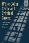 White-Collar Crime and Criminal Careers w sklepie internetowym Libristo.pl