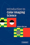 Introduction to Color Imaging Science w sklepie internetowym Libristo.pl