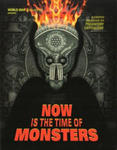 Now Is The Time Of Monsters w sklepie internetowym Libristo.pl