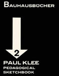 Paul Klee Pedagogical Sketchbook: Bauhausbucher 2, 1925 w sklepie internetowym Libristo.pl