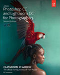 Adobe Photoshop and Lightroom Classic CC Classroom in a Book (2019 release) w sklepie internetowym Libristo.pl