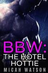 Bbw: The Hotel Hottie w sklepie internetowym Libristo.pl