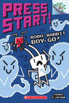 Robo-Rabbit Boy, Go!: A Branches Book (Press Start! #7) w sklepie internetowym Libristo.pl