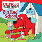 Big Red School (Clifford the Big Red Dog Storybook) w sklepie internetowym Libristo.pl
