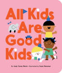 All Kids Are Good Kids w sklepie internetowym Libristo.pl