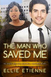 The Man Who Saved Me: A BBW BWWM Love Story For Adults w sklepie internetowym Libristo.pl