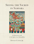 Seeing the Sacred in Samsara w sklepie internetowym Libristo.pl