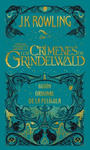 Los crimenes de Grindelwald. Guion original de la pelicula / The Crimes of Grindelwald: The Original Screenplay w sklepie internetowym Libristo.pl