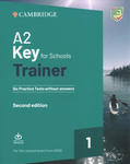 A2 Key for Schools Trainer 1 for the Revised Exam from 2020 Six Practice Tests without Answers with Downloadable Audio w sklepie internetowym Libristo.pl