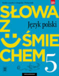 Słowa z uśmiechem Język polski Nauka o języku i ortografia 5 Podręcznik w sklepie internetowym Libristo.pl