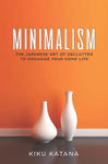 Minimalism: The Japanese Art of Declutter to Organize Your Home Life w sklepie internetowym Libristo.pl