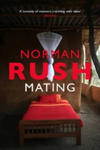 Norman Rush - Mating w sklepie internetowym Libristo.pl