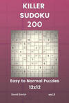 Killer Sudoku - 200 Easy to Normal Puzzles 12x12 Vol.3 w sklepie internetowym Libristo.pl