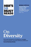 HBR's 10 Must Reads on Diversity (with bonus article "Making Differences Matter: A New Paradigm for Managing Diversity" By David A. Thomas and Robin J w sklepie internetowym Libristo.pl