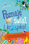 Poznaję świat i kropka! Co łączy słonie, bilard, benzynę? Czy z ropy można mieć aspirynę? w sklepie internetowym Libristo.pl