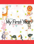 The Story Book My First Year For baby that was born on July w sklepie internetowym Libristo.pl