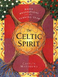 Celtic Spirit: Daily Meditations for the Turning Year w sklepie internetowym Libristo.pl