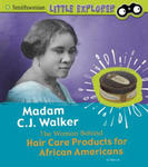 Madam C.J. Walker: the Woman Behind Hair Care Products for African Americans (Little Inventor) w sklepie internetowym Libristo.pl