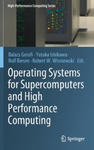 Operating Systems for Supercomputers and High Performance Computing w sklepie internetowym Libristo.pl