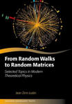 From Random Walks to Random Matrices w sklepie internetowym Libristo.pl