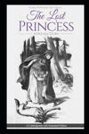 The Lost Princess: A Double Story or the Wise Woman: A Parable: A Contemporary and Annotated Edition w sklepie internetowym Libristo.pl