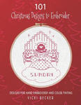 101 Christmas Designs to Embroider: Designs for Hand Embroidery and Color Tinting w sklepie internetowym Libristo.pl