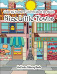 Color By Numbers Coloring Book for Adults Nice Little Town w sklepie internetowym Libristo.pl