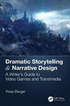 Dramatic Storytelling & Narrative Design w sklepie internetowym Libristo.pl