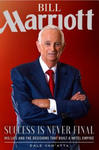 Bill Marriott: Success Is Never Final--His Life and the Decisions That Built a Hotel Empire w sklepie internetowym Libristo.pl