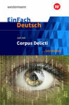 Corpus Delicti. EinFach Deutsch ... verstehen w sklepie internetowym Libristo.pl