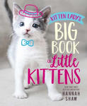 Kitten Lady's Big Book of Little Kittens w sklepie internetowym Libristo.pl