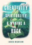 Creativity, Spirituality, and Making a Buck w sklepie internetowym Libristo.pl