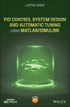 PID Control System Design and Automatic Tuning using MATLAB/Simulink w sklepie internetowym Libristo.pl