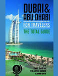 Dubai & Abu Dhabi for Travelers. the Total Guide: The Comprehensive Traveling Guide for All Your Traveling Needs. by the Total Travel Guide Company w sklepie internetowym Libristo.pl