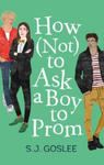 How Not to Ask a Boy to Prom w sklepie internetowym Libristo.pl