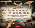 Leonardo da Vinci's Flying Machines Kit w sklepie internetowym Libristo.pl