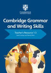 Cambridge Grammar and Writing Skills Teacher's Resource with Digital Access 1-3 w sklepie internetowym Libristo.pl