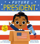 Future President (Future Baby Board Books) w sklepie internetowym Libristo.pl