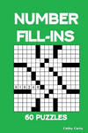 Number Fill-Ins: 60 Puzzles w sklepie internetowym Libristo.pl