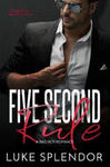 Five Second Rule: A Bad Boy Romance w sklepie internetowym Libristo.pl