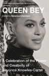 Queen Bey: A Celebration of the Power and Creativity of Beyoncé Knowles-Carter w sklepie internetowym Libristo.pl