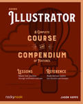 Adobe Illustrator CC A Complete Course and Compendium of Features w sklepie internetowym Libristo.pl