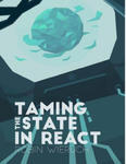 Taming the State in React: Your journey to master Redux and MobX w sklepie internetowym Libristo.pl