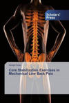 Core Stabilization Exercises in Mechanical Low Back Pain w sklepie internetowym Libristo.pl