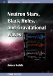 Neutron Stars, Black Holes, and Gravitational Waves w sklepie internetowym Libristo.pl